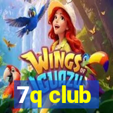 7q club